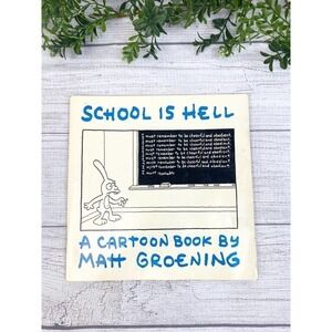 Groening, Matt SCHOOL IS HELL Paperback Book 1987